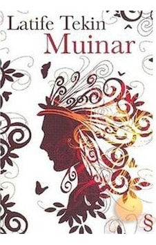 Muinar - Latife Tekin - Everest Yayınları Muinar - Latife Tekin - Everest Yayınları