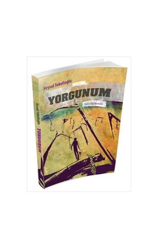 Yorgunum - Veysel Tekelioğlu - Akçağ Yayınları Yorgunum - Veysel Tekelioğlu - Akçağ Yayınları