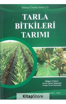 Tarla Bitkileri Tarımı / Mithat Vural Tarla Bitkileri Tarımı / Mithat Vural
