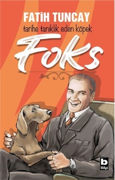 Tarihe Tanıklık Eden Köpek Foks - Rzır-653079