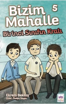 Bizim Mahalle 5 - Birinci Sınıfın Kralı - Pmvp-625599