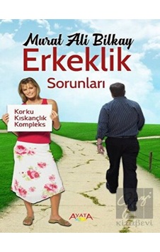 Erkeklik Sorunları - Murat Ali Bilkay - Ayata