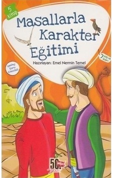 Masallarla Karakter Eğitimi (5 Kitap) - Emel Nermin Temel Masallarla Karakter Eğitimi (5 Kitap) - Emel Nermin Temel