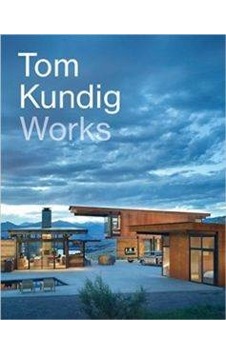 Tom Kundig Works 9781616893453