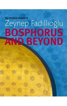 Bosphorus And Beyondthe Interior Design Of Bosphorus And Beyondthe Interior Design Of