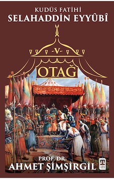 Otağ V: Selahaddin Eyyubi Otağ V: Selahaddin Eyyubi