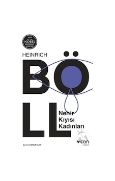 Nehir Kıyısı Kadınları - Heinrich Böll - Can Yayınları Nehir Kıyısı Kadınları - Heinrich Böll - Can Yayınları