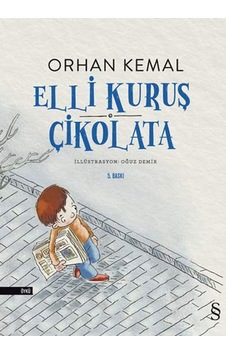 Elli Kuruş Çikolata Orhan Kemal Everest Yay Elli Kuruş Çikolata Orhan Kemal Everest Yay