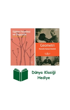 Eğitim Felsefesi Ve Özgürlük + Geometri + Dünya Klasiği Hediye