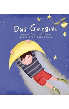 Düş Gezgini - Gamze Özdemir - Nito Kitap Düş Gezgini - Gamze Özdemir - Nito Kitap