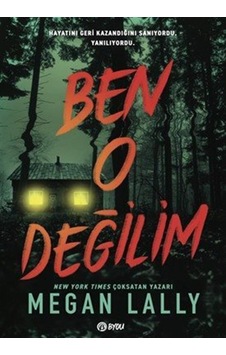 Ben O Değilim / Megan Lally Ben O Değilim / Megan Lally