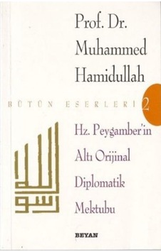 Hz. Peygamber'in Altı Orijinal Diplomatik Mektubu - Fglt-858269