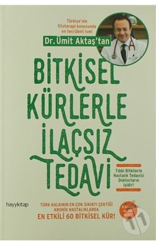 Bitkisel Kürlerle İlaçsız Tedavi Bitkisel Kürlerle İlaçsız Tedavi