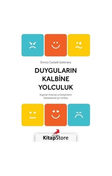 Duyguların Kalbine Yolculuk - Enrico Castelli Gattinara - Erdem Yayınları