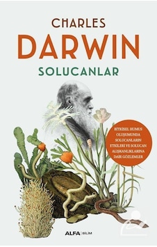 Solucanlar / Charles Darwin