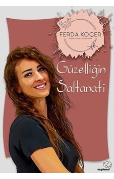 Güzelliğin Saltanatı