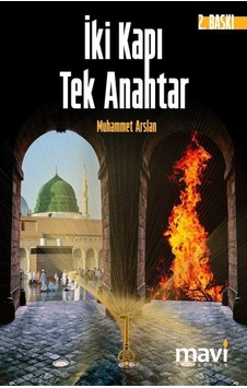 İki Kapı Tek Anahtar / Muhammet Arslan 9786059899383 İki Kapı Tek Anahtar / Muhammet Arslan 9786059899383
