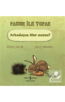 Pamuk ile Topak / Arkadaşım Olur Musun? / Michael Engler Pamuk ile Topak / Arkadaşım Olur Musun? / Michael Engler