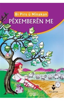 Bi Pirs u Minakan Pexemberen Me (Kürtçe - Etkinliklerle Peygam...