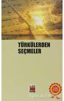 Türkülerden Seçmeler- Elips Kitapları
