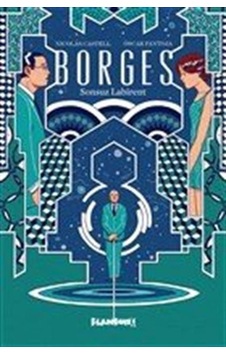 Borges-Sonsuz Labirent - Nicolas Castell -  Oscar Pantoja - Flaneur