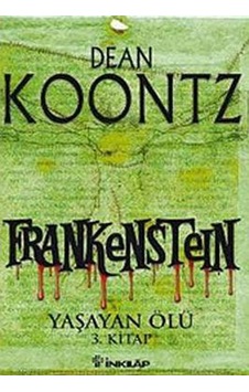 Frankestein 3 - Yaşayan Ölü - Dean R. Koontz - İnkılap Kitabevi