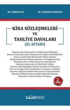 Kira Sözleşmeleri Ve Tahliye Davaları 2.baskı