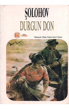 Durgun Don Cilt 3 - Mihail Şolohov Durgun Don Cilt 3 - Mihail Şolohov