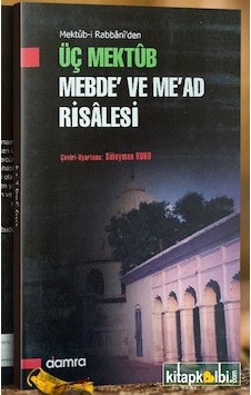 Üç Mektub Mebde ve Mead Tercümesi