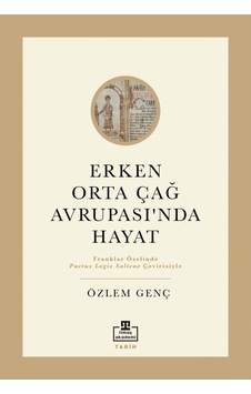 Erken Orta Çağ Avrupasında Hayat