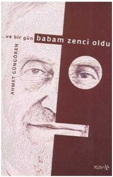 Ve Bir Gün Babam Zenci Oldu