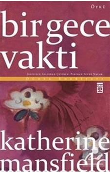 Bir Gece Vakti - Katherine   Mansfield