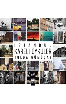 İstanbul Kareli Öyküler İstanbul Kareli Öyküler