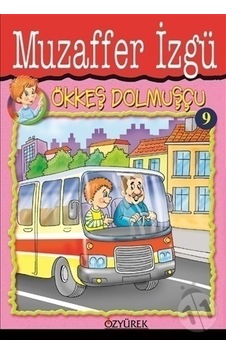 Özyürek Yayınları Ökkeş 9 Dolmuşçu Özyürek Yayınları Ökkeş 9 Dolmuşçu