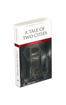 A Tale of Two Cities İngilizce Klasik Roman - Charles Dickens - MK Publications A Tale of Two Cities İngilizce Klasik Roman - Charles Dickens - MK Publications