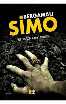 Bergamalı Simo - Ferda İzbudak Akıncı - DeliDolu