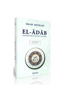 Hadislerle İslam Ahlakı - El-adab - Arapça Metinli Ciltli