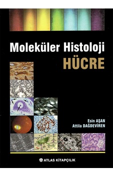 Moleküler Histoloji Hücre Moleküler Histoloji Hücre