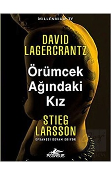 Millennium 4: Örümcek Ağındaki Kız Pegasus Yayınları - Pegasus Yayınları Millennium 4: Örümcek Ağındaki Kız Pegasus Yayınları - Pegasus Yayınları