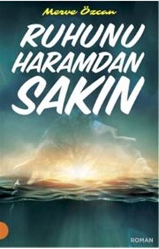 Ruhunu Haramdan Sakın - Merve Özcan - Portakal Ruhunu Haramdan Sakın - Merve Özcan - Portakal