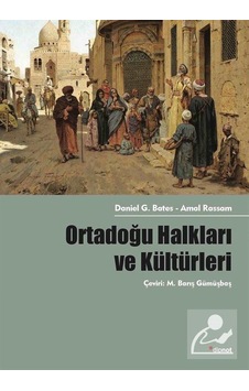 Ortadoğu Halkları ve Kültürleri - Amal Rassam -  G. Bates - Dipnot
