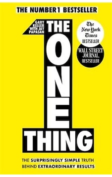 The One Thing: The Surprisingly Single Truth Behind Extraordinary Results 9781848549258 The One Thing: The Surprisingly Single Truth Behind Extraordinary Results 9781848549258