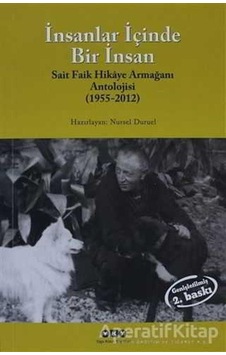 İnsanlar İçinde Bir İnsan (Sait Faik Hikaye Armağan Antolojisi (1955-2018) - Nusret Duruel - Yapı Kredi Yayınları İnsanlar İçinde Bir İnsan (Sait Faik Hikaye Armağan Antolojisi (1955-2018) - Nusret Duruel - Yapı Kredi Yayınları