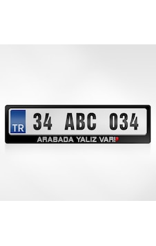Kişiye Özel Arabada Yalnız Var Yazılı Plakalık 254897440