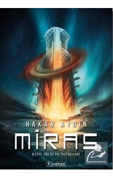 Miras 2 - Kızıl İblisin İntikamı - Hakan Aydın - Kumran