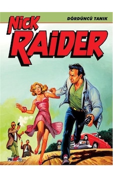 Nick Raider Cilt 2: Dördüncü Tanık / Claudio Nizzi Nick Raider Cilt 2: Dördüncü Tanık / Claudio Nizzi
