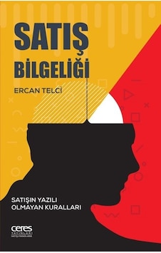 Satış Bilgeliği - Ercan Telci - Ceres Yayınları