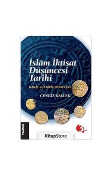 İslam İktisat Düşüncesi Tarihi - Cengiz Kallek - Klasik Yayınları İslam İktisat Düşüncesi Tarihi - Cengiz Kallek - Klasik Yayınları