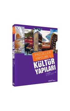 Projeler Yapılar 4 - Kültür Yapıları- YEM Yayın Projeler Yapılar 4 - Kültür Yapıları- YEM Yayın