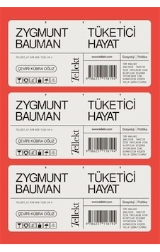 Tüketici Hayat - Zygmunt Bauman - Tellekt Tüketici Hayat - Zygmunt Bauman - Tellekt